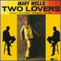 Two Lovers - Mary Wells