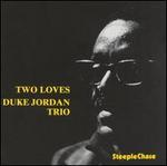 Two Loves [Bonus Tracks]