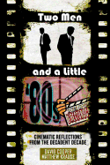 Two Men & a Little '80s: (DC Reboot