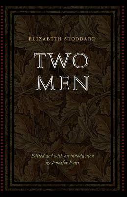 Two Men - Stoddard, Elizabeth, and Putzi, Jennifer (Introduction by)