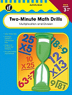 Two-Minute Math Drills: Multiplication and Division, Grades 3 and Up