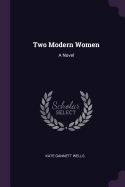 Two Modern Women