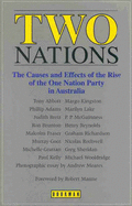 Two Nations: The Causes and Effects of the Rise of the One Nation Party in Australia - Abbott, Tony