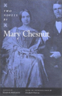 Two Novels by Mary Chesnut