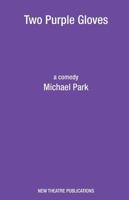 Two Purple Gloves - Park, Michael