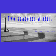 Two Seasons: Winter