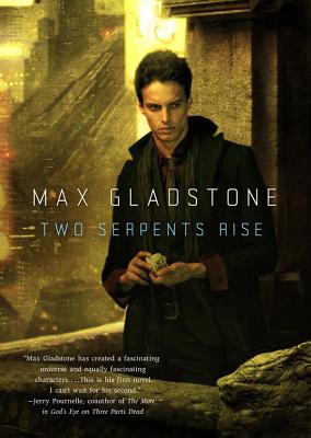 Two Serpents Rise - Gladstone, Max, and Ciulla, Chris Andrew (Read by)
