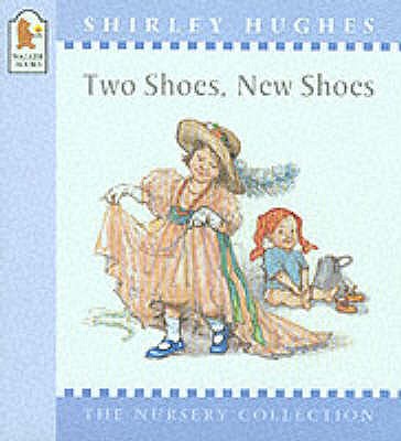 Two Shoes New Shoes - Hughes Shirley