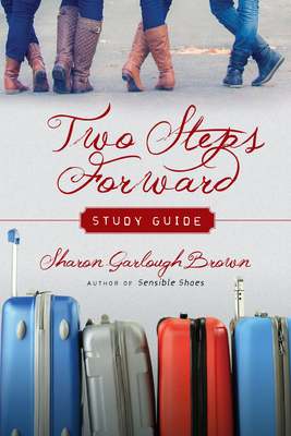 Two Steps Forward Study Guide - Brown, Sharon Garlough