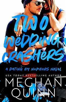 Two Wedding Crashers - Quinn, Meghan