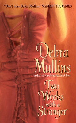 Two Weeks with a Stranger - Mullins, Debra