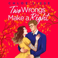 Two Wrongs Make a Right: 'The perfect romcom' Ali Hazelwood
