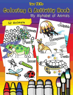 Two Yehs Coloring & Activity Book - Animal: My Alphabet of Animals