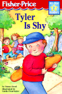 Tyler Is Shy