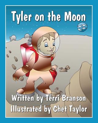 Tyler on the Moon - Branson, Terri