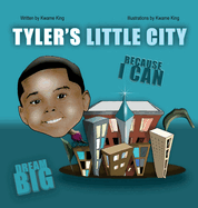 Tyler's Little City