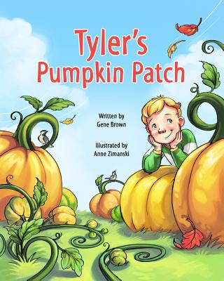 Tyler's Pumpkin Patch - Brown, Gene