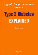 Type 2 Diabetes Explained