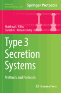 Type 3 Secretion Systems: Methods and Protocols