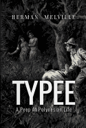 Typee: A Peep At Polynesian Life