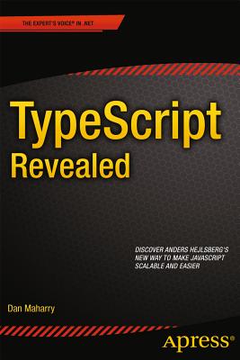 Typescript Revealed - Maharry, Dan