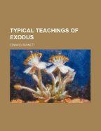 Typical Teachings of Exodus