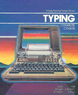Typing, Complete Course - Gregg, and Johnson, Jack E, and Morrison, Phyllis C