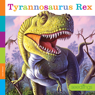 Tyrannosaurus Rex - Dittmer, Lori