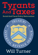 Tyrants and Taxes: Social and Fiscal Policy Reformation
