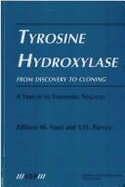 Tyrosine Hydroxylase - Naoi (Editor), and Parvez, Hasan (Editor)