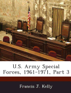U.S. Army Special Forces, 1961-1971, Part 3