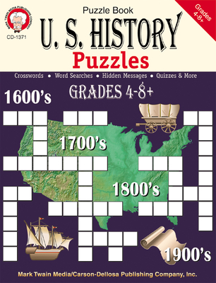 U.S. History Puzzles, Grades 4 - 8 - Mark Twain Media (Compiled by)