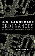 U.S. Landscape Ordinances: An Annotated Reference Handbook