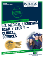 U.S. Medical Licensing Examination (Usmle) Step II - Clinical Sciences (Ats-104b): Passbooks Study Guide