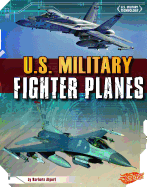 U.S. Military Fighter Planes