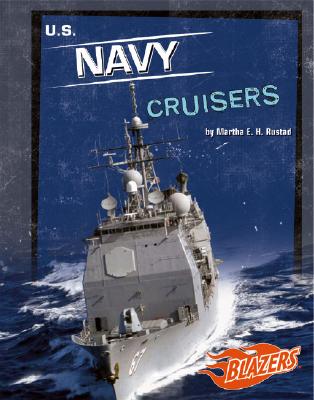 U.S. Navy Cruisers - Rustad, Martha E H