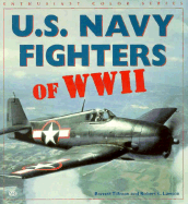 U.S. Navy Fighters of WW II - Tillman, Barrett, and Tillman, Barett, and Lawson, Bob