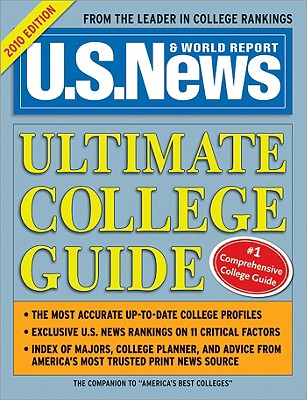 U.S. News Ultimate College Guide 2010 - Staff Of U.S. News & World Report