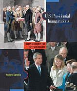 U.S. Presidential Inaugurations - Santella, Andrew