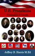 U.S. Presidents: Fast and Fun Facts