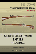 U.S. Rifle, Caliber .30 M1917 Enfield: FM 23-6
