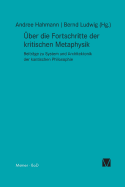 Uber Die Fortschritte Der Kritischen Metaphysik