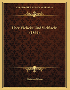 Uber Vielecke Und Vielflache (1864)