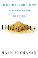 Ubiquity: The Science of History...or Why the World is Simpler Than We Think