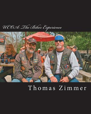 Ucoa: The Biker Experience - Zimmer, Thomas