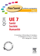 Ue 7 - Sante - Societe - Humanite - Qcm: 290 Qcm, Qroc Et Questions Redactionnelles