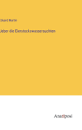 Ueber die Eierstockswassersuchten