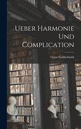 Ueber Harmonie Und Complication
