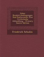 Ueber Resolutivbedingungen Und Endtermine: Eine Civilistische Abhandlung