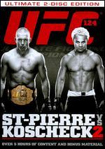 UFC 124: St-Pierre vs. Koscheck 2 [2 Discs]